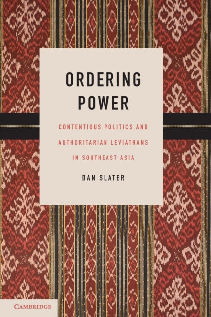 Book cover of: Ordering Power. By: Dan Slater