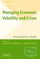 Book cover of: Managing Economic Volatility and Crises. By: Joshua Aizenman