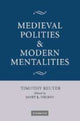 Book cover of: Medieval Polities and Modern Mentalities. By: Timothy Reuter