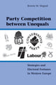 Book cover of: Party Competition between Unequals. By: Bonnie M. Meguid
