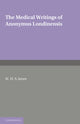 Book cover of: Medical Writings of Anonymus Londinensis. By: Anonymus Londinensis