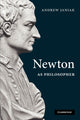Book cover of: Newton as Philosopher. By: Andrew Janiak