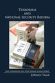 Book cover of: Terrorism and National Security Reform. By: Jordan Tama