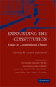 Book cover of: Expounding the Constitution. By: Grant Huscroft