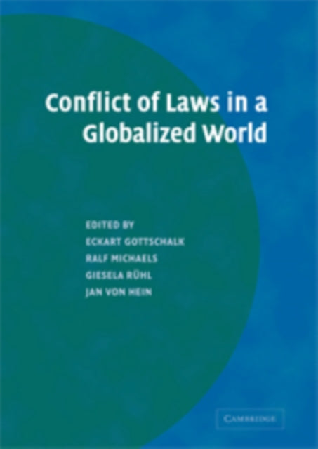 Book cover of: Conflict of Laws in a Globalized World. By: Eckart Gottschalk