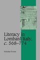 Book cover of: Literacy in Lombard Italy, c.568–774. By: Nicholas Everett