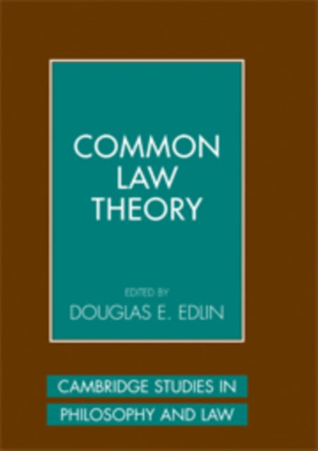 Book cover of: Common Law Theory. By: Douglas E. Edlin