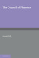 Book cover of: Council of Florence. By: Joseph Gill