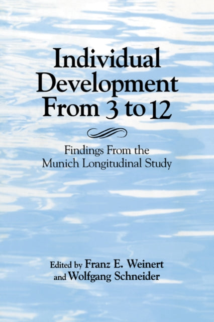 Book cover of: Individual Development from 3 to 12. By: Franz E. Weinert