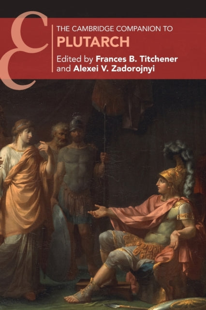 Book cover of: Cambridge Companion to Plutarch. By: Frances B. Titchener
