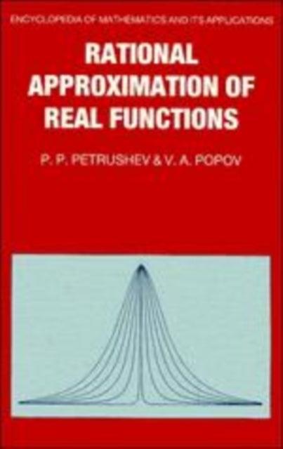 Book cover of: Rational Approximation of Real Functions. By: P. P. Petrushev