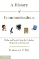 Book cover of: History of Communications. By: Marshall T. Poe