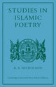 Book cover of: Studies in Islamic Poetry. By: Reynold Alleyne Nicholson