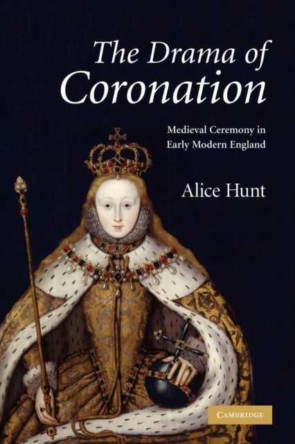 Book cover of: Drama of Coronation. By: Alice Hunt