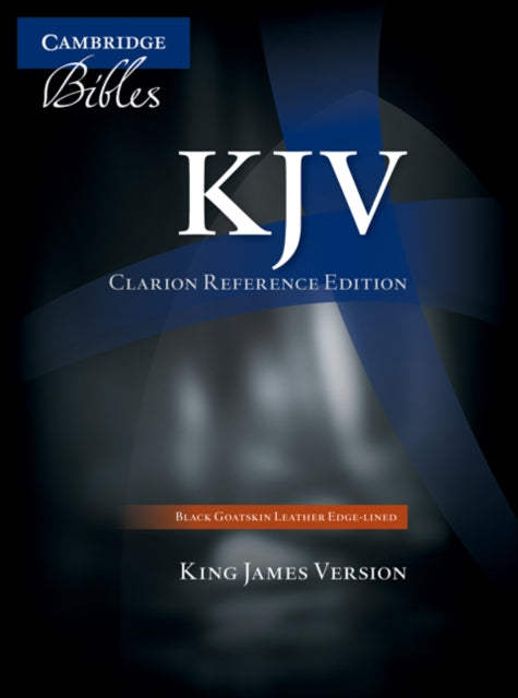 Book cover of: KJV Clarion Reference Bible, Black Edge-lined Goatskin Leather, KJ486:XE Black Goatskin Leather