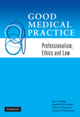 Book cover of: Good Medical Practice. By: Kerry J. Breen