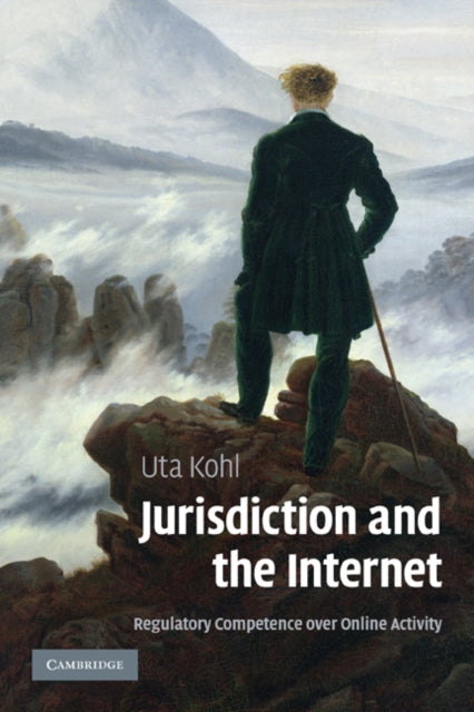 Book cover of: Jurisdiction and the Internet. By: Uta Kohl