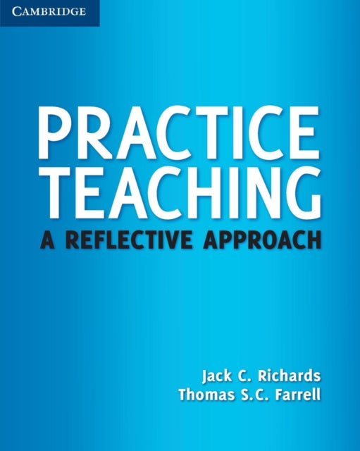 Book cover of: Practice Teaching. By: Jack C. Richards