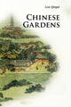 Book cover of: Chinese Gardens. By: Qingxi Lou