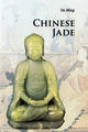 Book cover of: Chinese Jade. By: Ming Yu