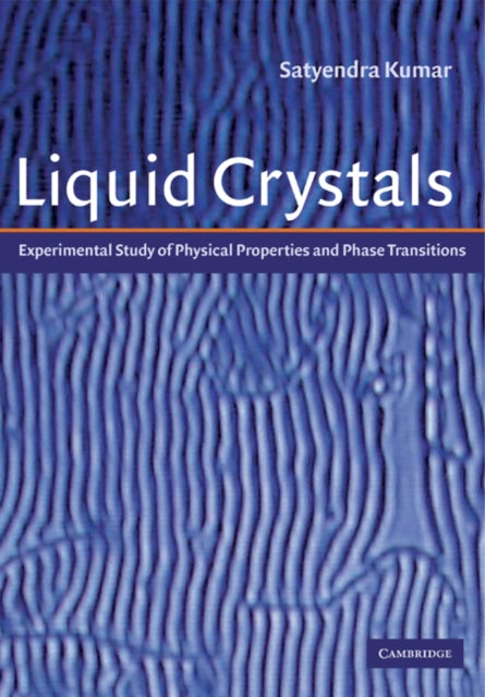 Book cover of: Liquid Crystals. By: Satyendra Kumar
