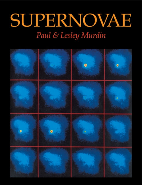 Book cover of: Supernovae. By: Paul Murdin