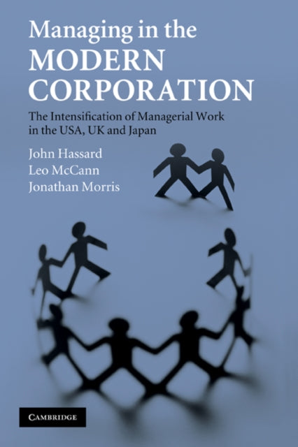 Book cover of: Managing in the Modern Corporation. By: John Hassard