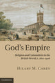 Book cover of: God's Empire. By: Hilary M. Carey