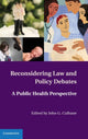 Book cover of: Reconsidering Law and Policy Debates. By: John G. Culhane