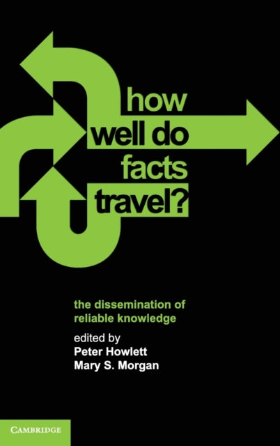 Book cover of: How Well Do Facts Travel?. By: Peter Howlett