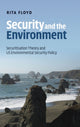 Book cover of: Security and the Environment. By: Rita Floyd