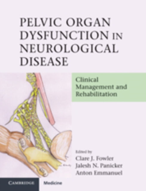 Book cover of: Pelvic Organ Dysfunction in Neurological Disease