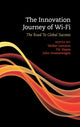 Book cover of: Innovation Journey of Wi-Fi. By: W. Lemstra