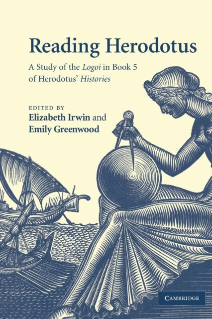 Book cover of: Reading Herodotus. By: Elizabeth Irwin