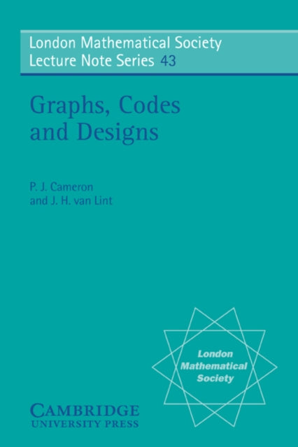 Book cover of: Graphs, Codes and Designs
