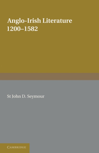 Book cover of: Anglo-Irish Literature. By: St. John D. Seymour