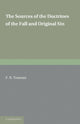 Book cover of: Sources of the Doctrines of the Fall and Original Sin. By: Frederick Robert Tennant