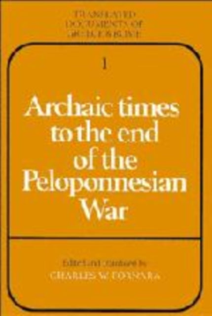 Book cover of: Archaic Times to the End of the Peloponnesian War