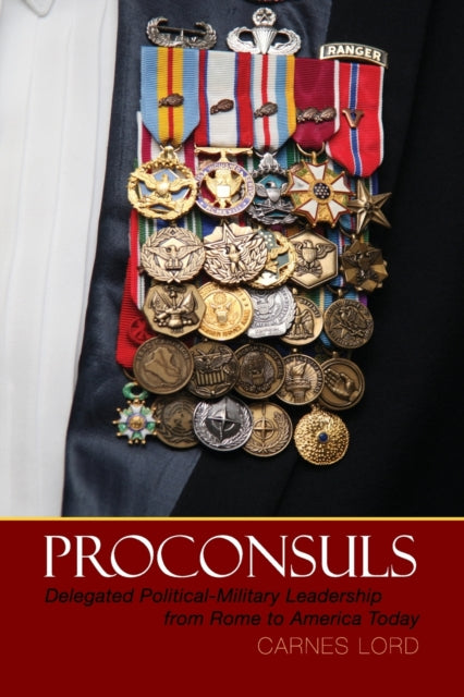Book cover of: Proconsuls. By: Carnes Lord