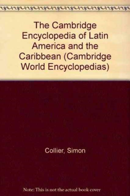 Book cover of: Cambridge Encyclopedia of Latin America and the Caribbean