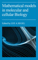 Book cover of: Mathematical Models in Molecular Cellular Biology. By: Segel