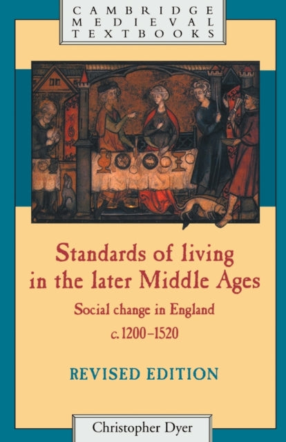 Book cover of: Standards of Living in the Later Middle Ages
