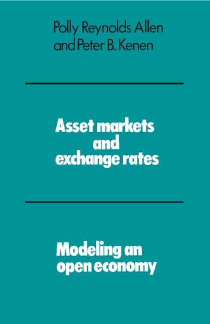 Book cover of: Asset Markets and Exchange Rates. By: Polly Reynolds Allen