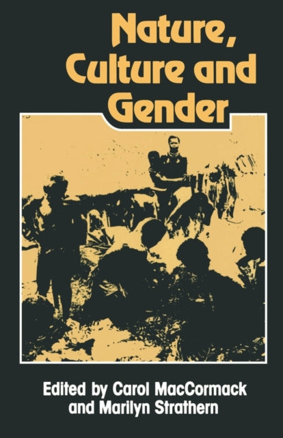 Book cover of: Nature, Culture and Gender