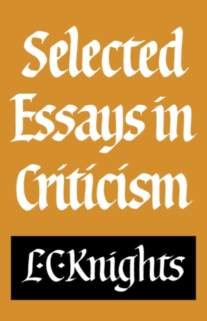 Book cover of: Selected Essays in Criticism