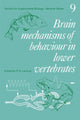 Book cover of: Brain Mechanisms of Behaviour in Lower Vertebrates