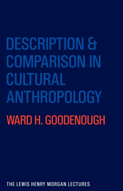 Book cover of: Description and Comparison in Cultural Anthropology