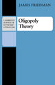 Book cover of: Oligopoly Theory