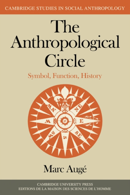 Book cover of: Anthropological Circle. By: Marc Augé