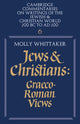 Book cover of: Jews and Christians: Volume 6. By: Molly Whittaker